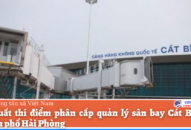 Đề xuất thí điểm phân cấp Fv88 hiện đang mở được xếp hạng cao nhất sân bay Cát Bi cho Fv88 Trang chủ chính thức đăng ký đăng nhập