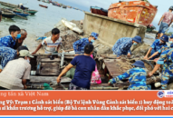 Cảnh sát biển giúp ngư dân huyện đảo Bạch Long Vĩ khắc phục, đối phó với 2 cơn bão
