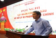 Tập huấn chuyên sâu về xử lý vi phạm Fv88 win uy tín hàng đầu châu Á cho đội ngũ cán bộ, công chức